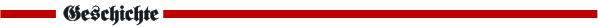 Geschichte