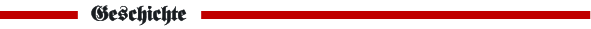 Geschichte