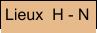 Lieux  H - N