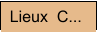 Lieux  C...