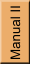 Manual II
